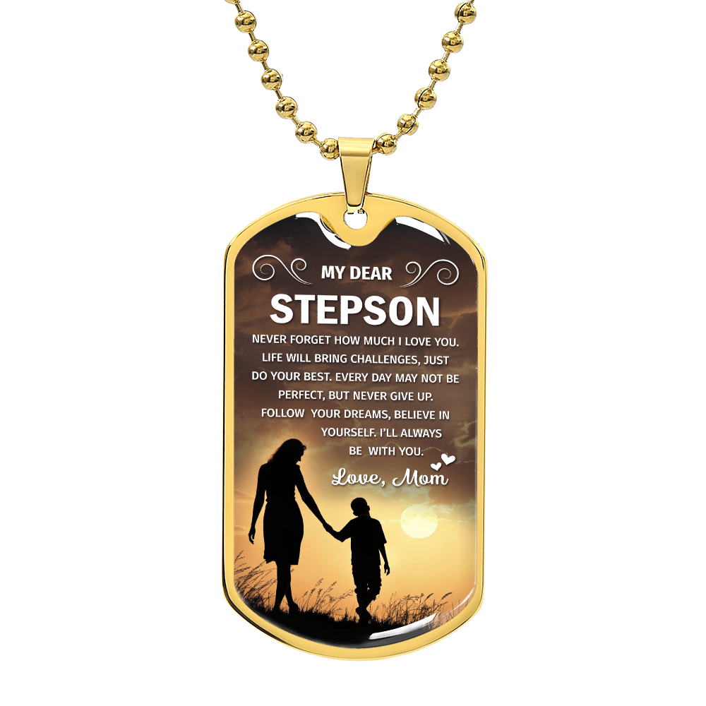 Dog tag with a message of love from a mother to her stepson.