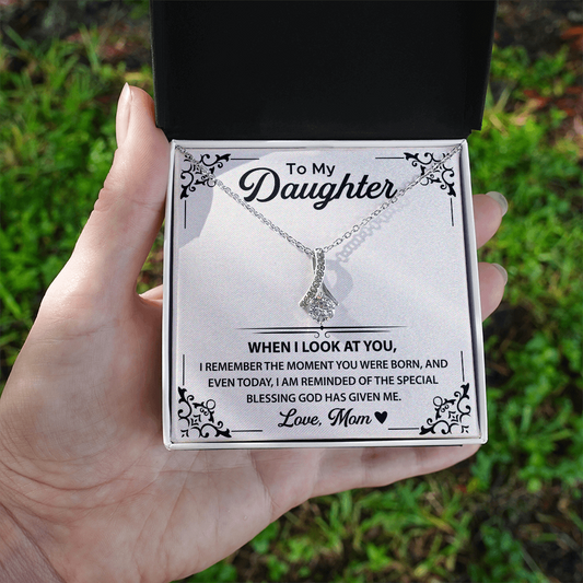 To My Daughter Necklace - Alluring Beauty Necklace