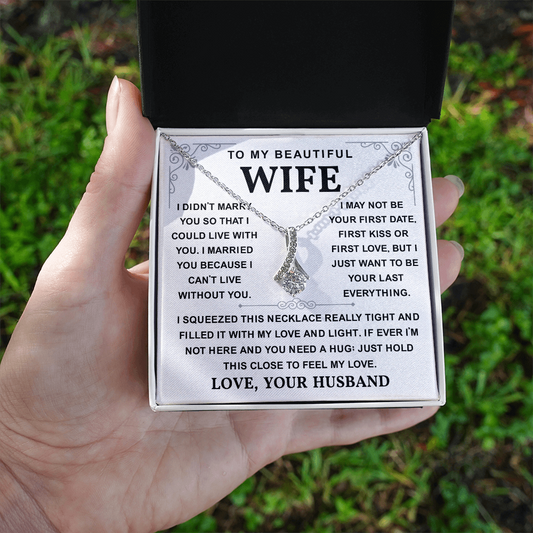To My Wife Necklace, She sparkles brighter with this