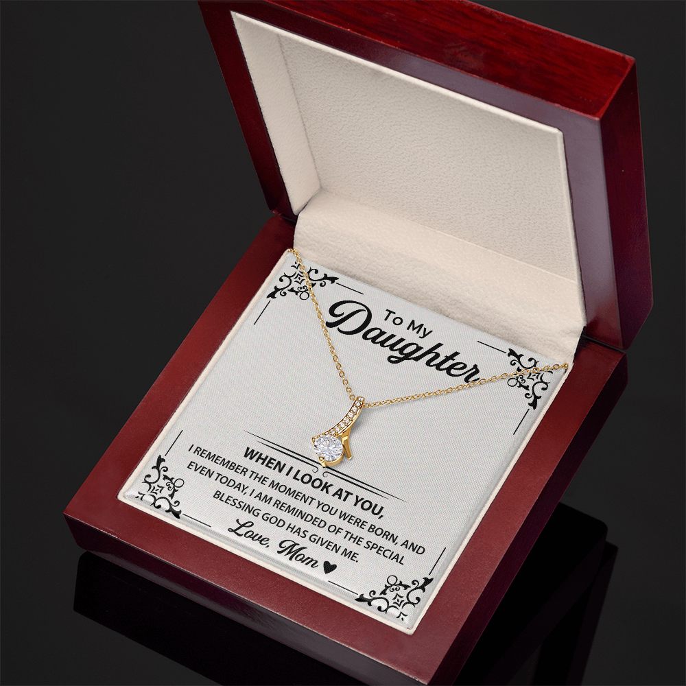To My Daughter Necklace - Alluring Beauty Necklace