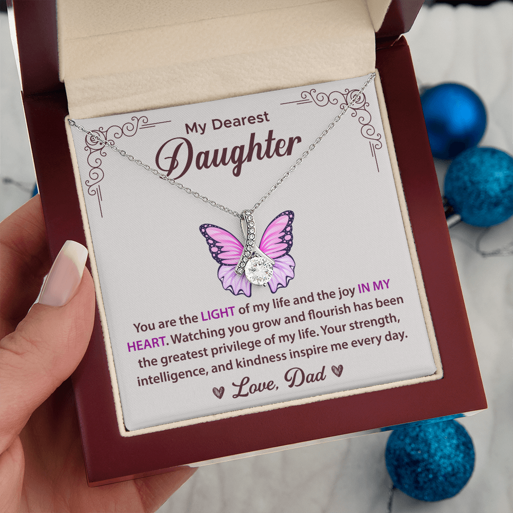 My Dearest Daughter - You Are the Light of My Life