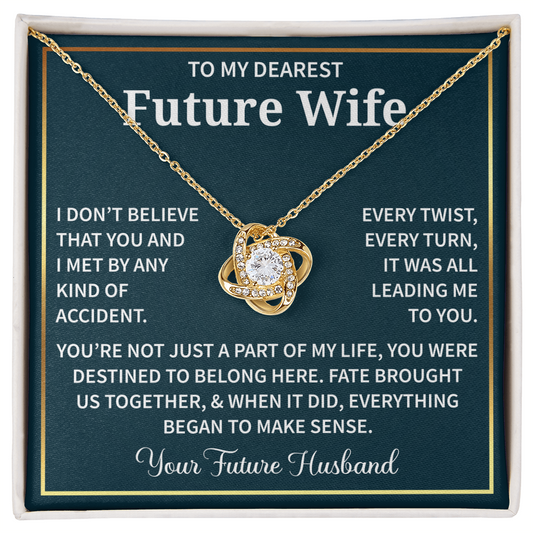 Necklaces For My Future Wife - Forever Present For Wife