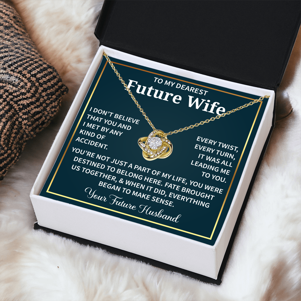 Necklaces For My Future Wife - Forever Present For Wife