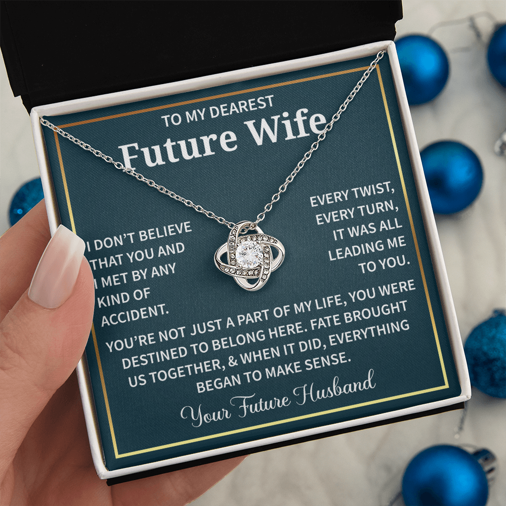 Necklaces For My Future Wife - Forever Present For Wife
