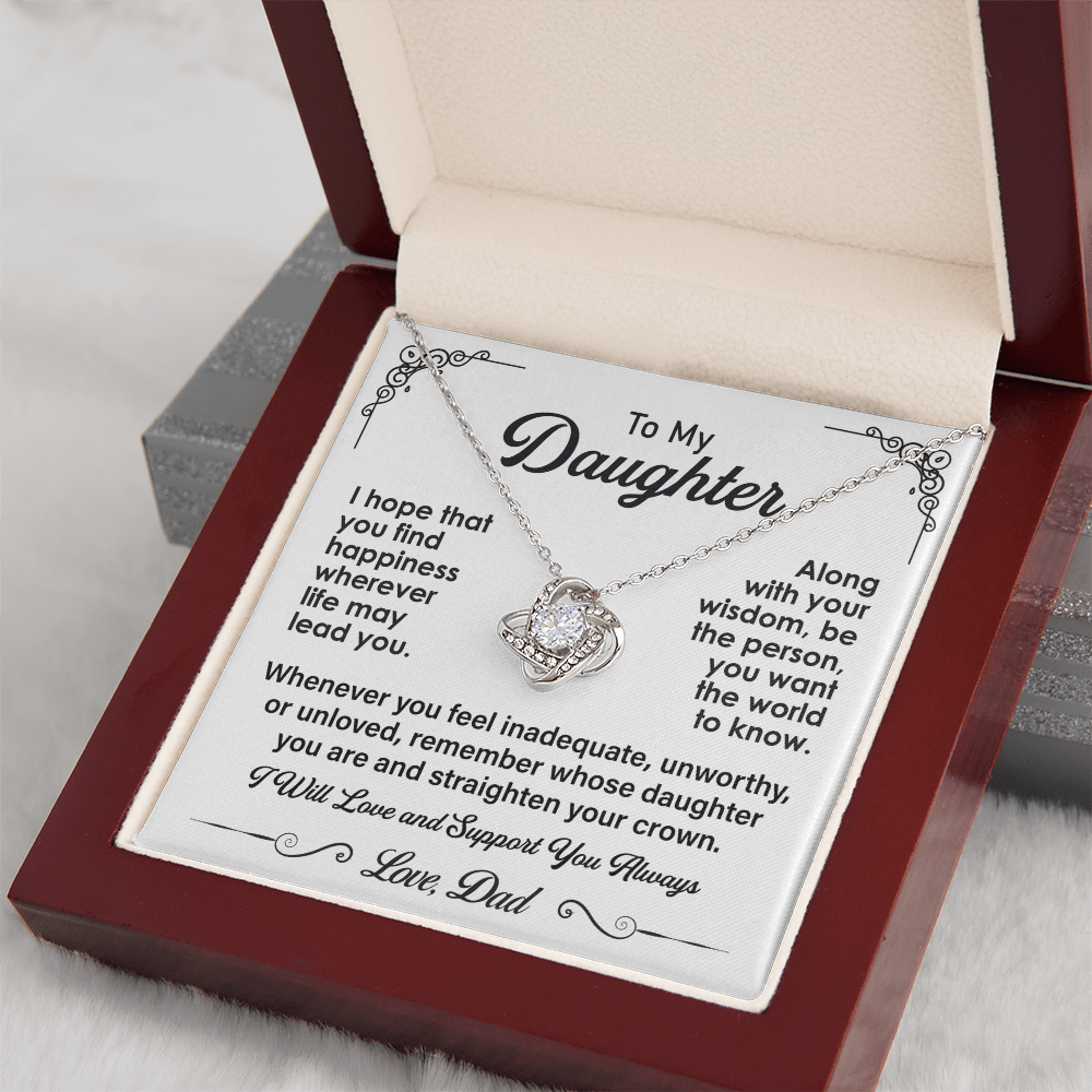 To My Daughter - I Will Love and Support You Always