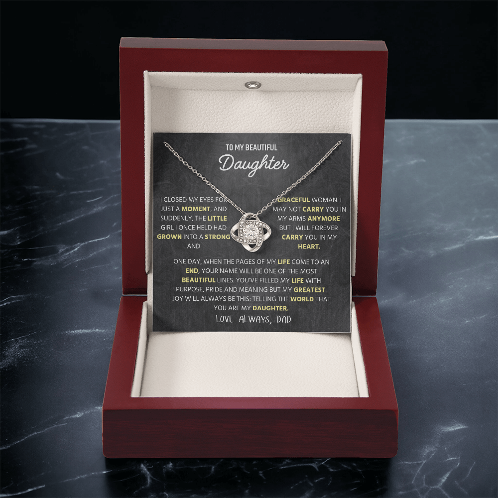 To My Beautiful Daughter | I Will Always Love You | Love Knot Necklace