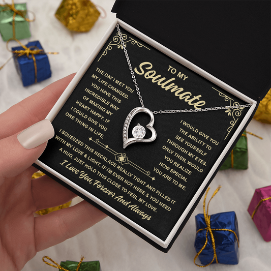 To My Soulmate Necklace For Women, When Your Soulmate Wears It, Love Glows
