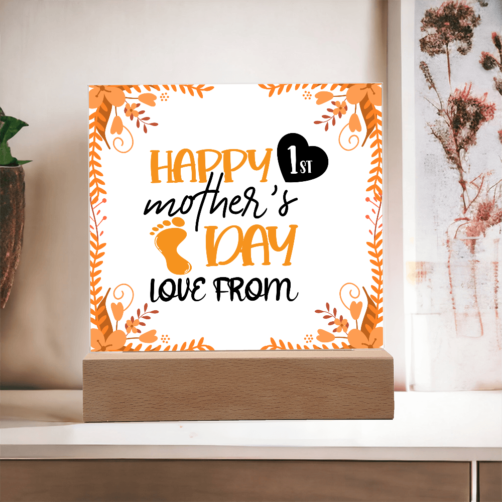 New Mom Gift. Happy 1st Mother's Day Acrylic Plaque