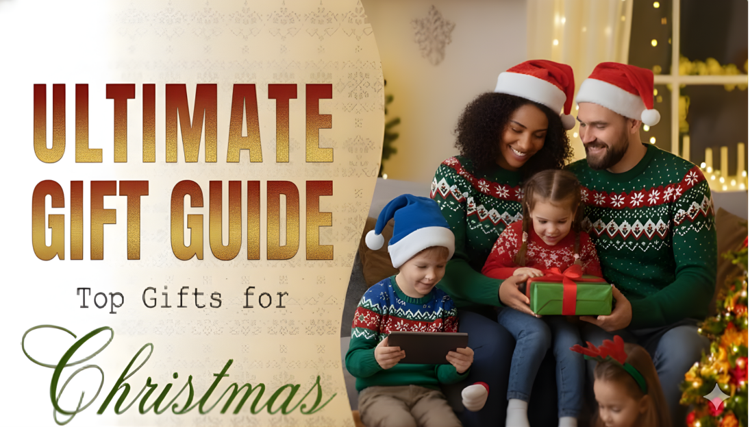 Ultimate Gift Guide: Top Gifts for Christmas 2025