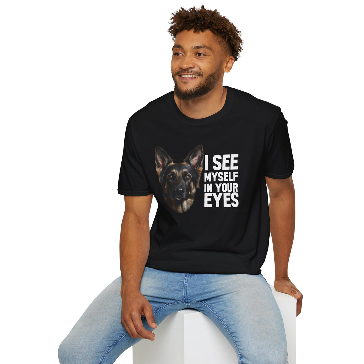 German Shepherd Dog T-shirt  I see my life in your eyes
