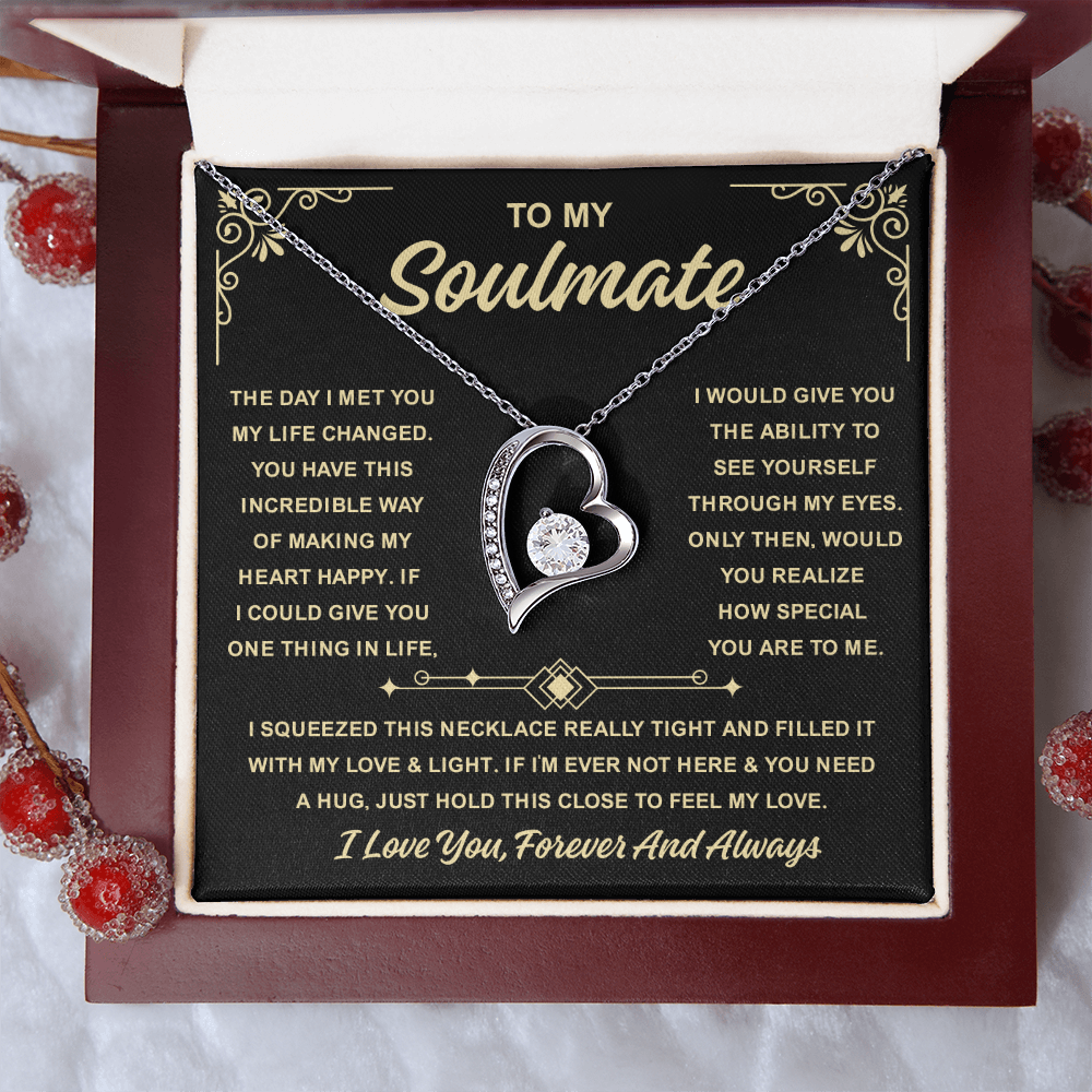 To My Soulmate Necklace For Women, When Your Soulmate Wears It, Love Glows