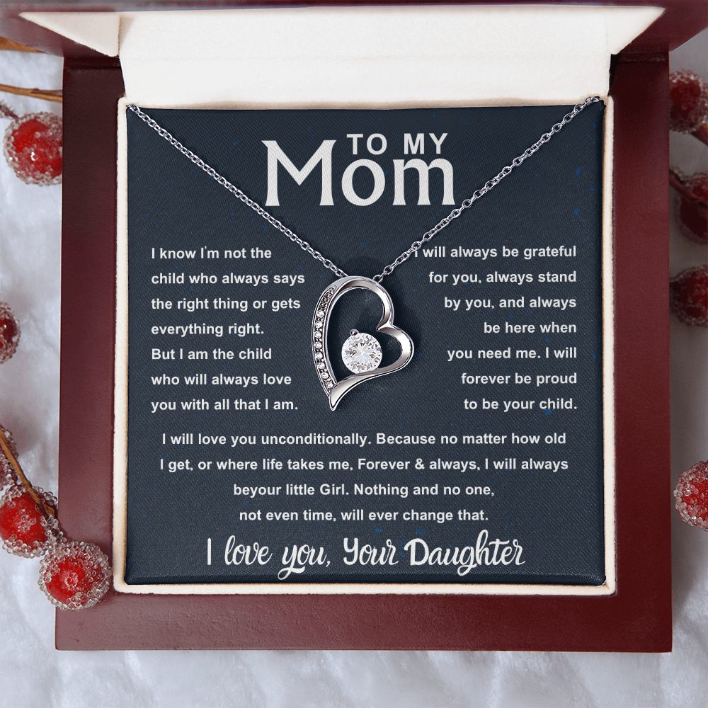 To My Beautiful Mom – Forever Your | Unconditional Love Gift for Mom