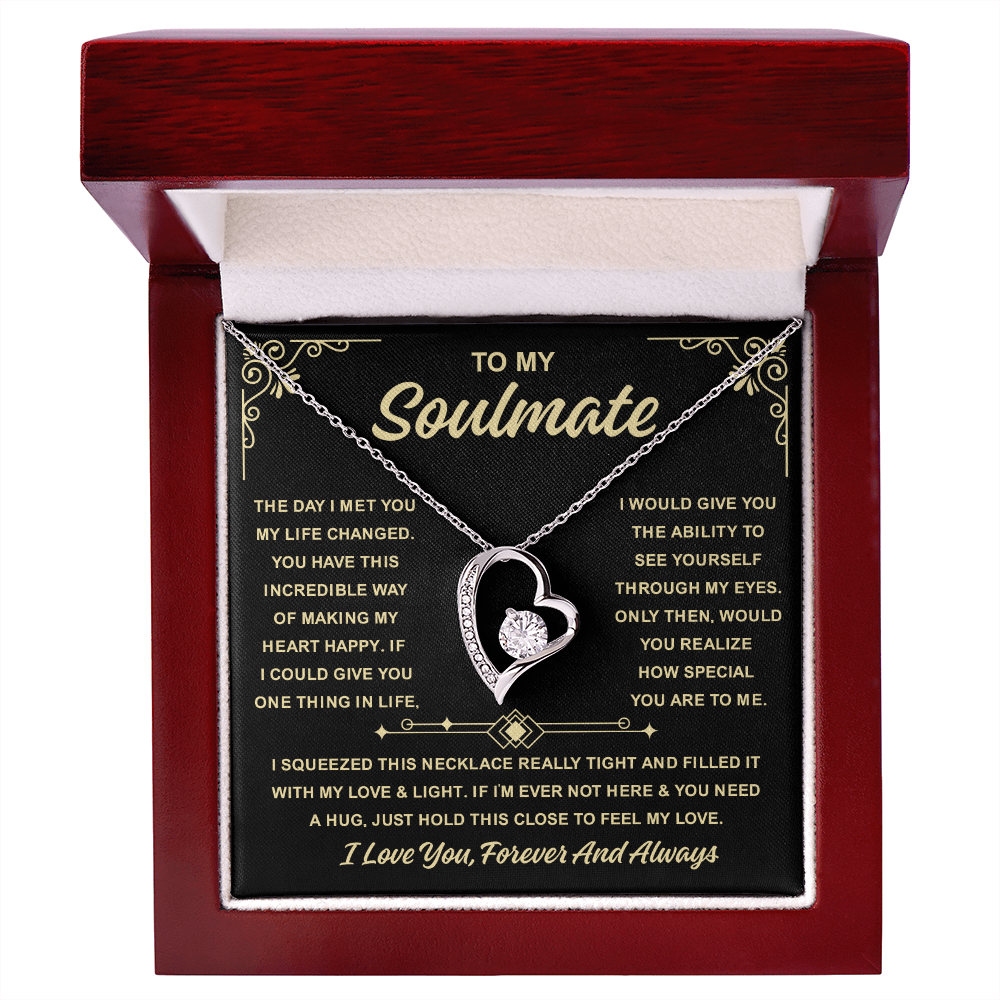 To My Soulmate Necklace For Women, When Your Soulmate Wears It, Love Glows