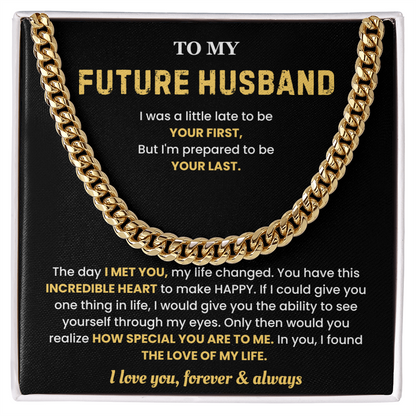 Future Husband Necklace from Future Wife, That chain hits different on him