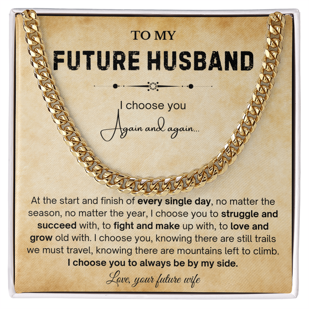 To My Future Husband Necklace, The chain really suits him