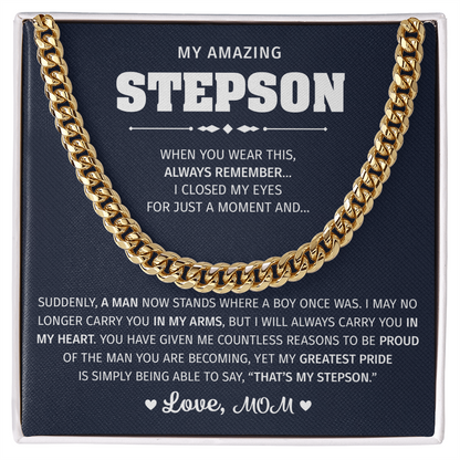 A sentimental necklace for a stepson from his mother.







