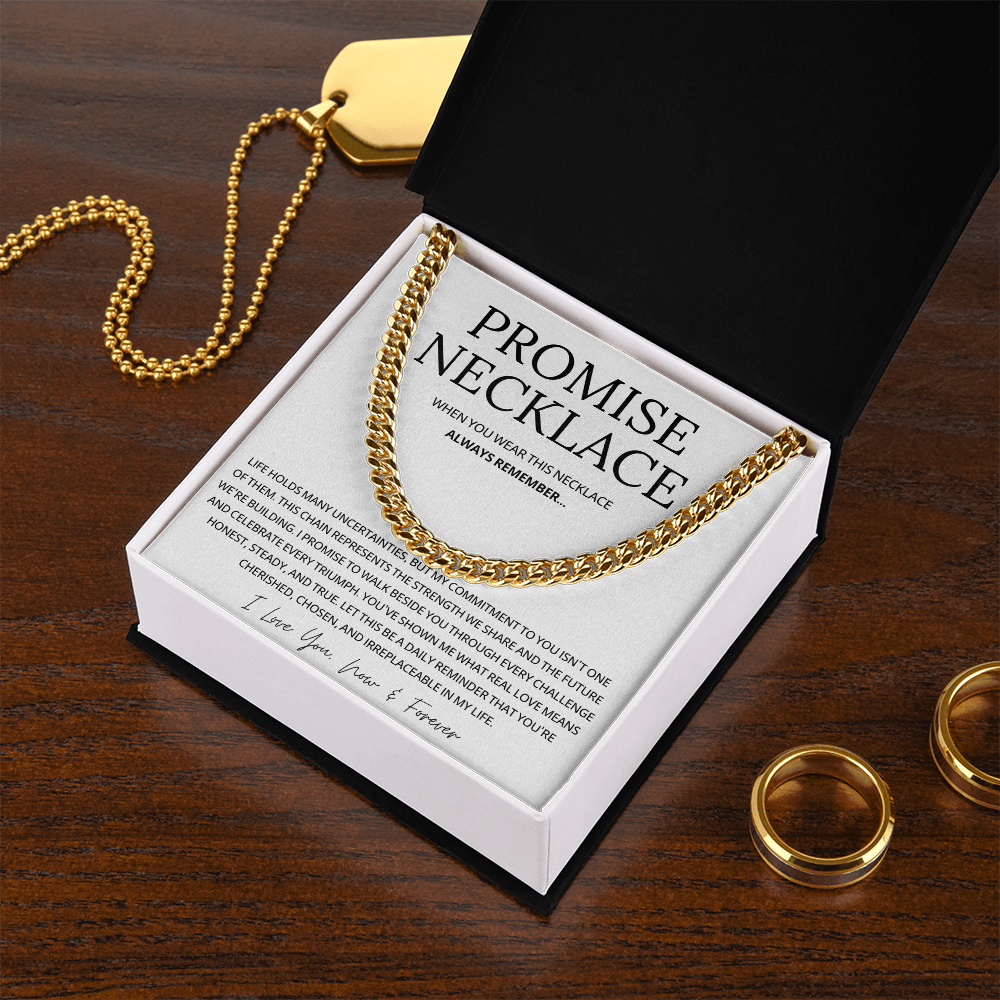 Promise Cuban Chain Necklace for Him, Sentimental Gift for Him