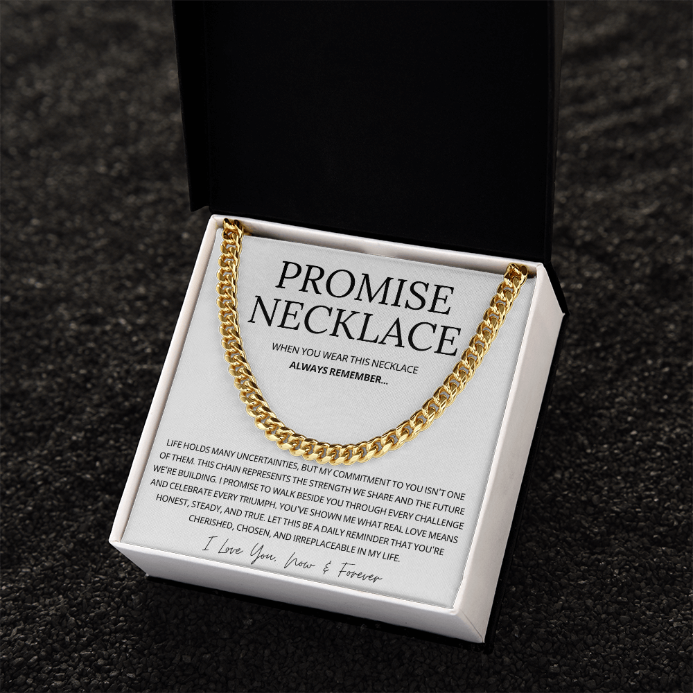 Promise Cuban Chain Necklace for Him, Sentimental Gift for Him