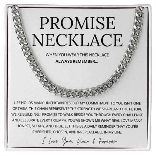 Promise Cuban Chain Necklace for Him, Sentimental Gift for Him
