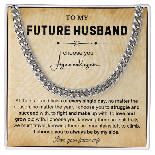 To My Future Husband Necklace, The chain really suits him