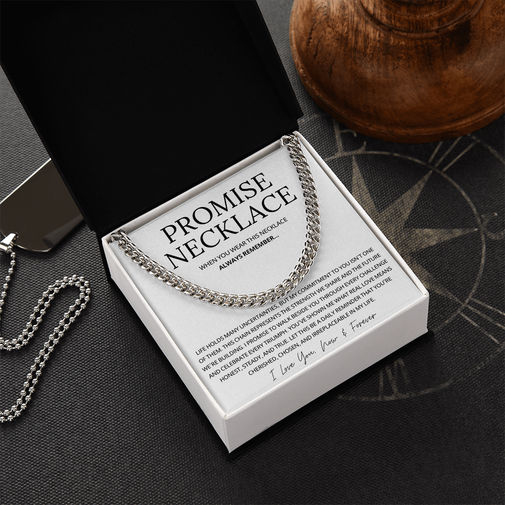 Promise Cuban Chain Necklace for Him, Sentimental Gift for Him