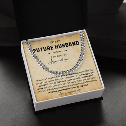 To My Future Husband Necklace, The chain really suits him