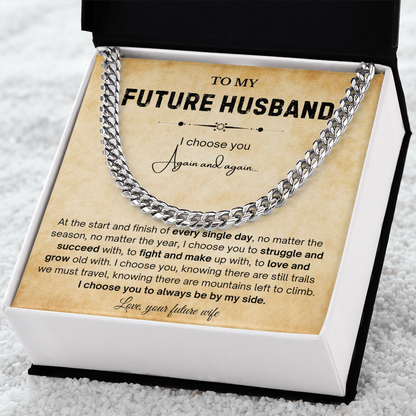To My Future Husband Necklace, The chain really suits him