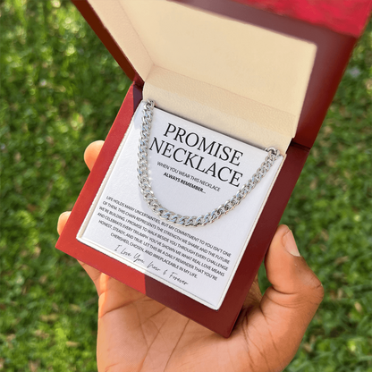 Promise Cuban Chain Necklace for Him, Sentimental Gift for Him