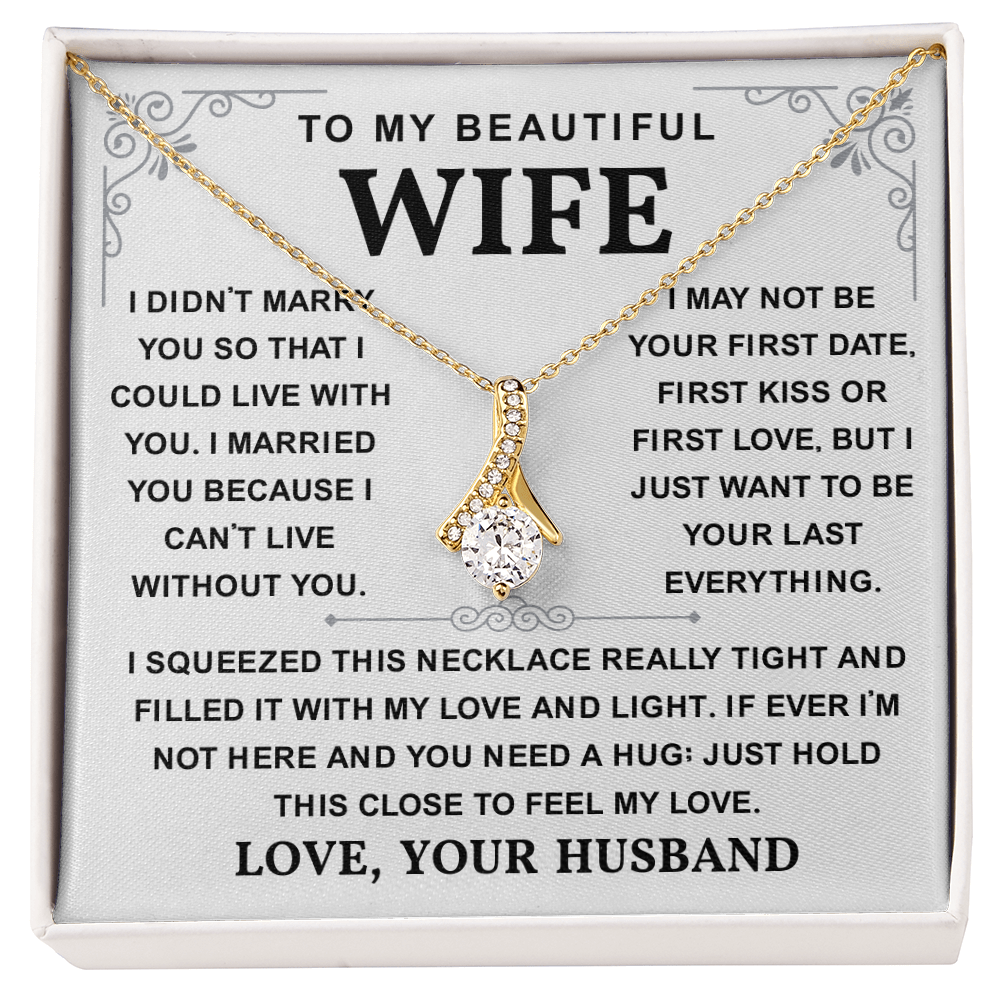 To My Wife Necklace, She sparkles brighter with this
