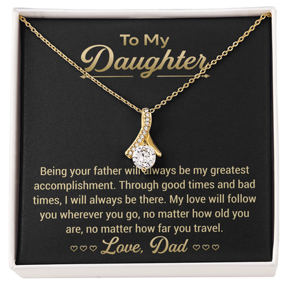 To My Daughter Alluring Beauty Necklace from Dad, Jewellery Gift for Daughter, Daughter Necklace, Daughter Jewellery gifts from Dad