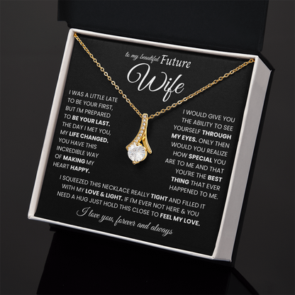 Future Wife Necklace,Without Any Doubt, You Are My Perfect Match