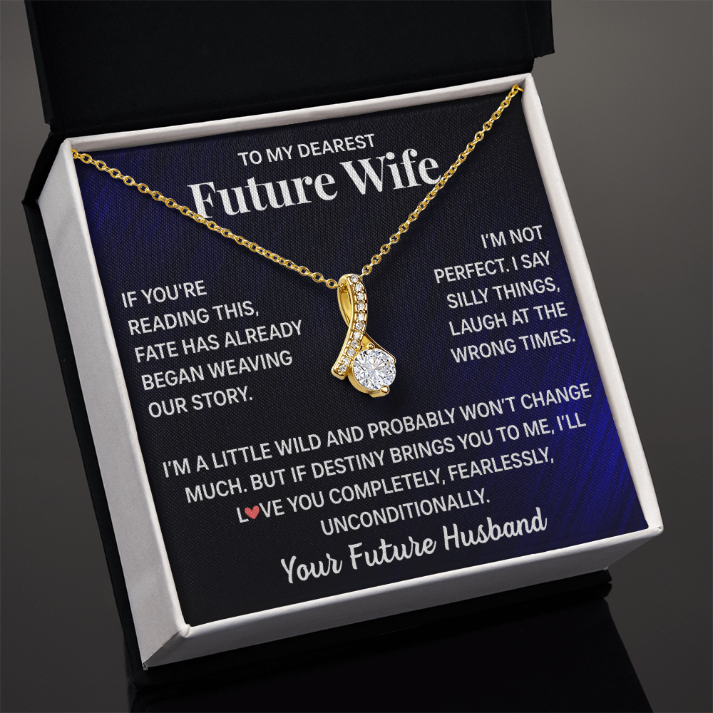 To My Future Wife Necklace - Beauty Necklaces For Girlfriend