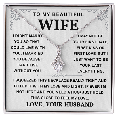 To My Wife Necklace, She sparkles brighter with this
