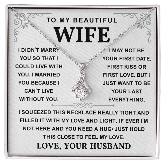 To My Wife Necklace, She sparkles brighter with this