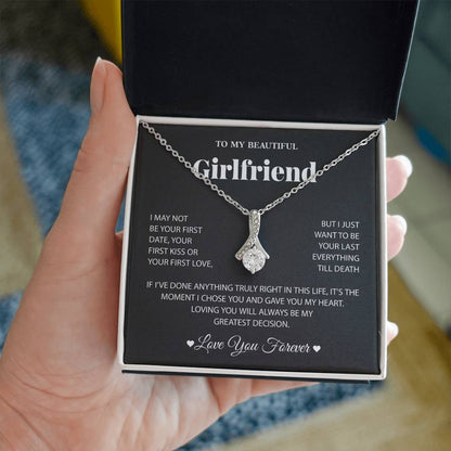 Girlfriend Necklace - I May Not Be Your First Date