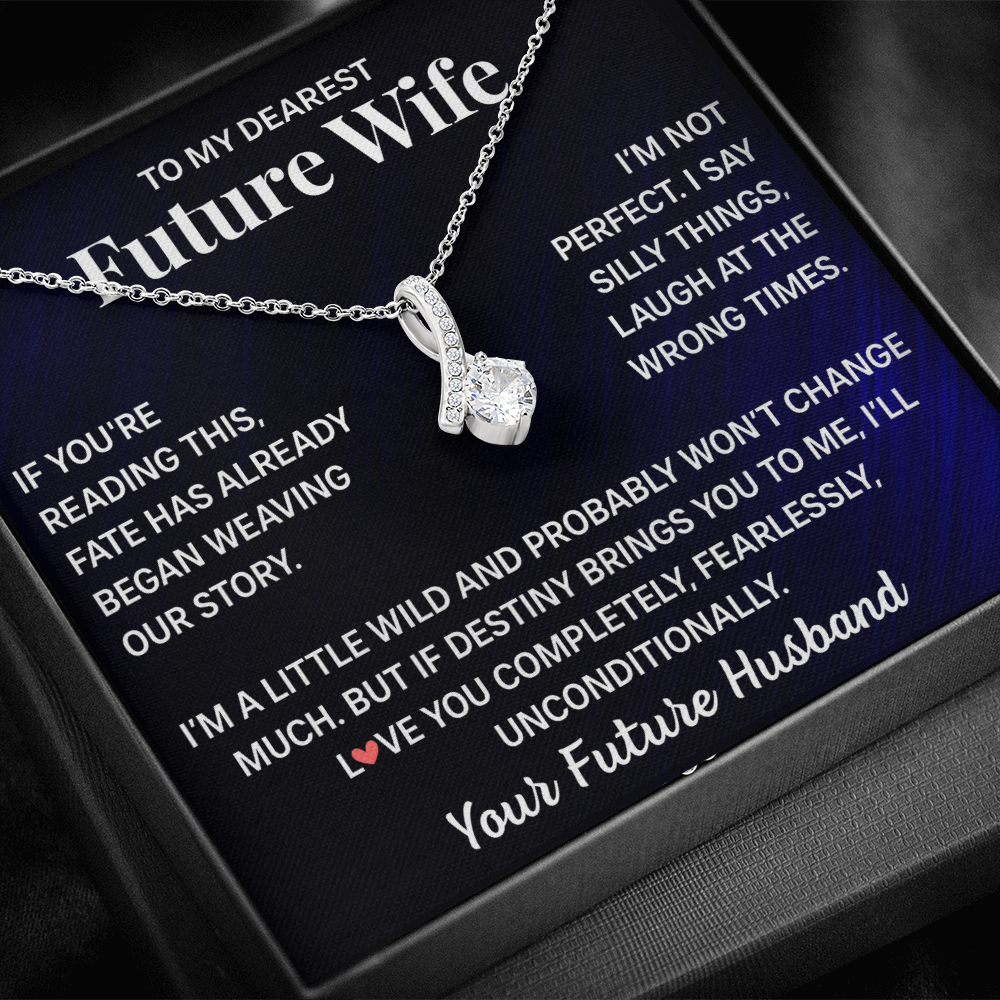 To My Future Wife Necklace - Beauty Necklaces For Girlfriend