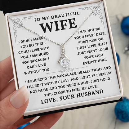 To My Wife Necklace, She sparkles brighter with this
