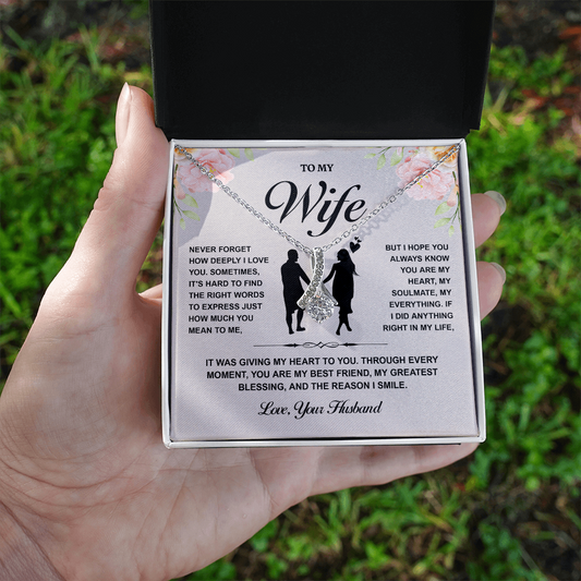 To My Wife - Never Forget How Deeply I Love You