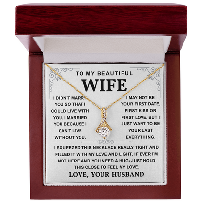 To My Wife Necklace, She sparkles brighter with this