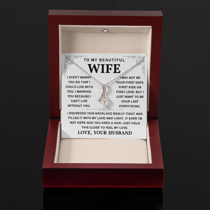 To My Wife Necklace, She sparkles brighter with this