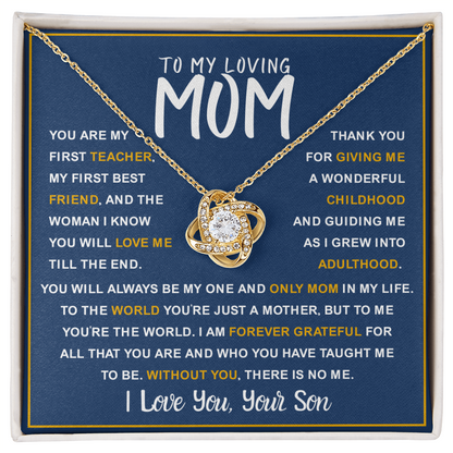 To My Loving Mom from Son – First Teacher & Forever Love Gift