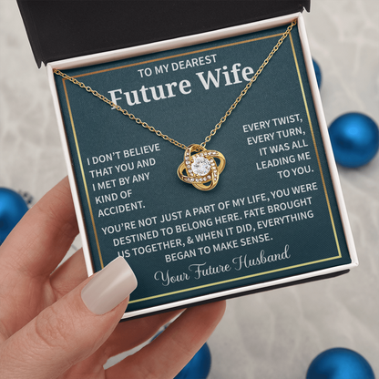 Necklaces For My Future Wife - Forever Present For Wife
