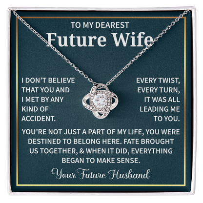 Necklaces For My Future Wife - Forever Present For Wife