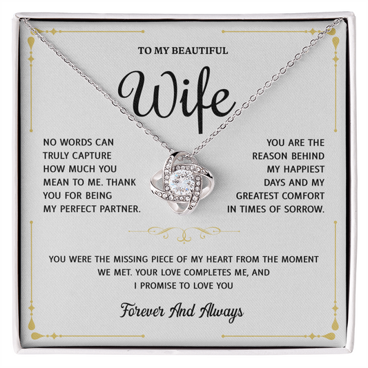 To My Wife - Perfect Partner and Best Friend Forever