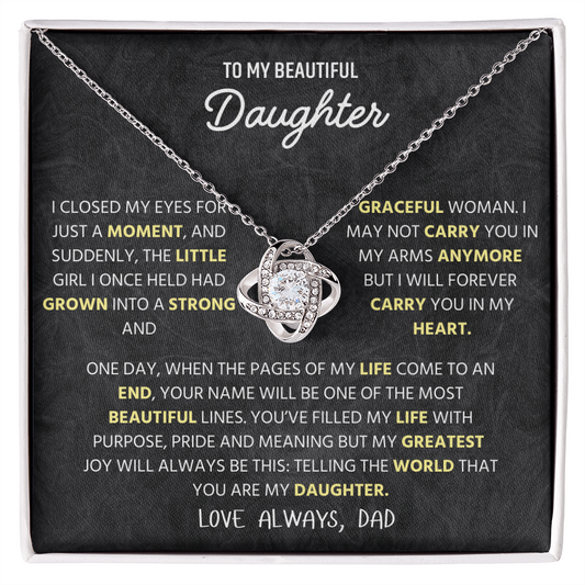 To My Beautiful Daughter | I Will Always Love You | Love Knot Necklace
