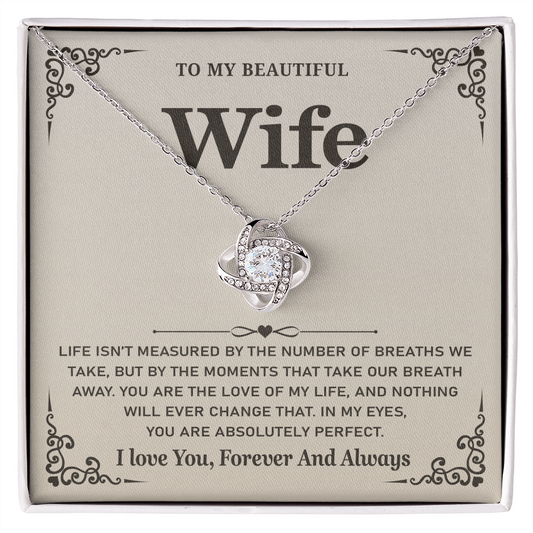 To My Wife - I Love You, Forever and Always