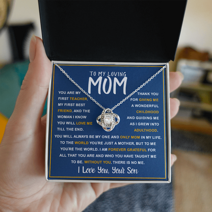 To My Loving Mom from Son – First Teacher & Forever Love Gift