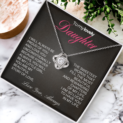 Daughter Love Knot necklace from Dad with Heartfelt message
