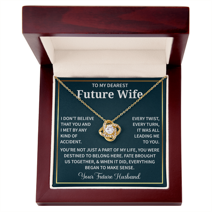 Necklaces For My Future Wife - Forever Present For Wife