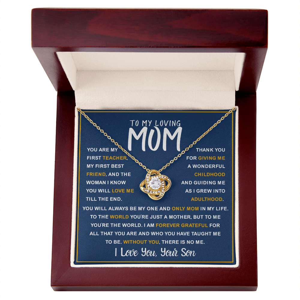 To My Loving Mom from Son – First Teacher & Forever Love Gift